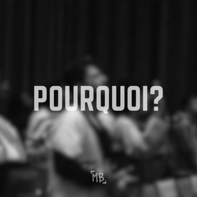 POURQUOI? - Single