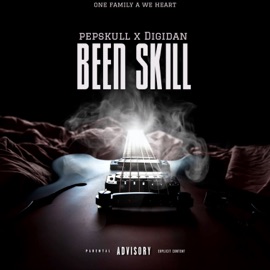 Been Skill Pepskull, Digidan & One Family A We Heart