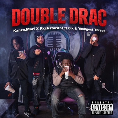 Double Drac (feat. Kxnzo.Mari, RxckstarAnt & Youngest Threat) - Single