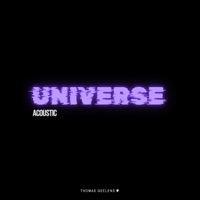UNIVERSE (Acoustic) - Single - Thomas Geelens