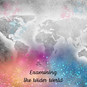 Examining the Wider World - EP