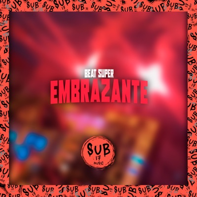 Beat Super Embrazante - Single