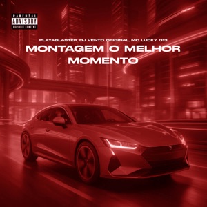 MONTAGEM O MELHOR MOMENTO (Slowed)