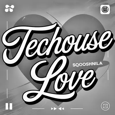 Listen to Techouse Love - Single by SQOOSHNILA