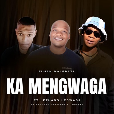 Elijah Malebati (feat. Lethabo Ledwaba & Thapelo) - Single
