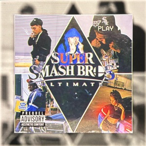 Super smash bros (feat. K.Flexin, MBB Smallz, Vrazy & JD3UNOO)