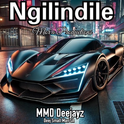 Ngilindile (feat. Deej Small man SA) - Single