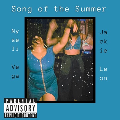 Song of the Summer - Single