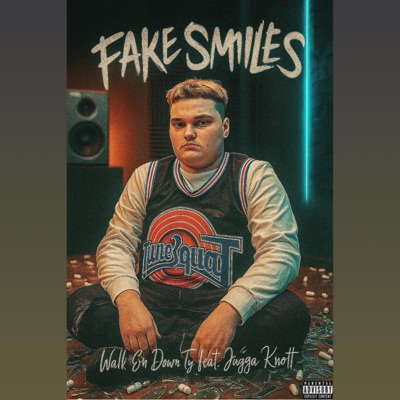 Fake Smiles (feat. Jugga Knott) - Single