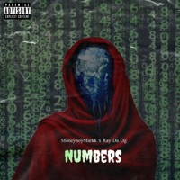 NUMBERS (feat. Ray Da Og) - Single - Moneyboymarkk