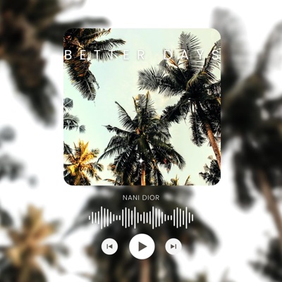 Better Days - Single