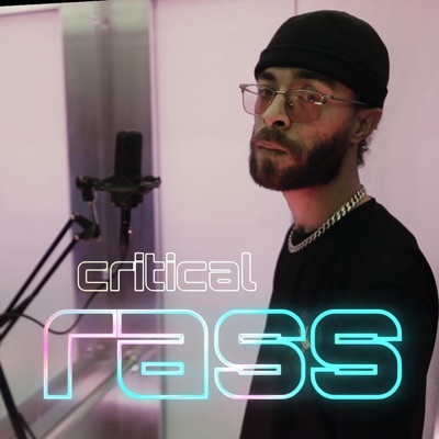 Critical (feat. Rass) - Single