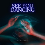 See You Dancing - Single