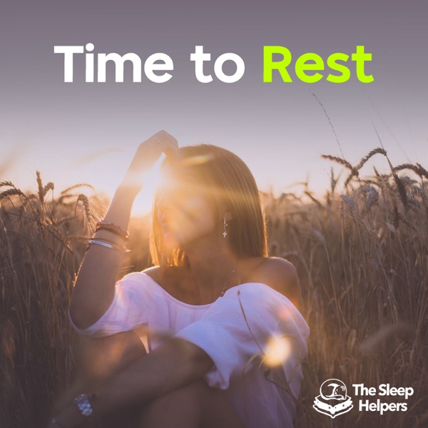 Time to Rest