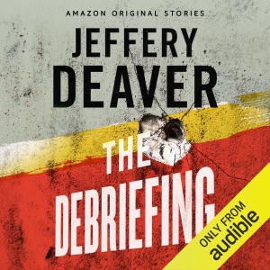 The Debriefing (Unabridged)