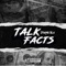 Talk Facts - Stormii Blu lyrics