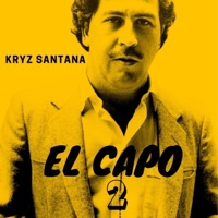El Capo 2 (Intro) - Single - Kryz Santana El Capo