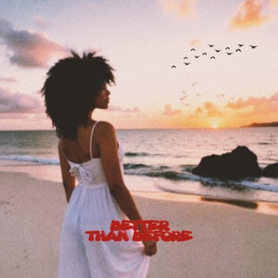 Better Than Before (feat. Twain & GodMadeDrey) [Extended] - Single