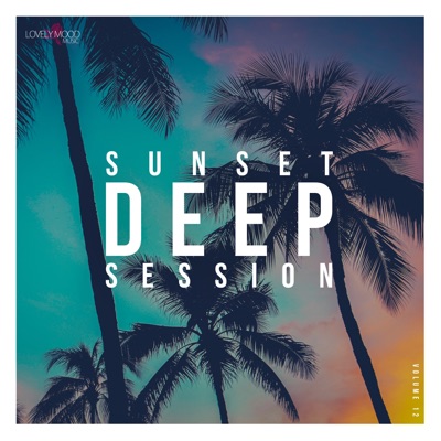 Sunset Deep Session, Vol. 12