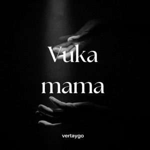 Vuka mama (feat. Afromasters, Young tyger, Ash kantina & KilloGramz)