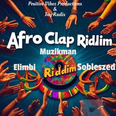 Afro Clap Riddim - Single