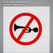 Dije Suara Rem Truk (feat. DJ Luthfi AP) artwork