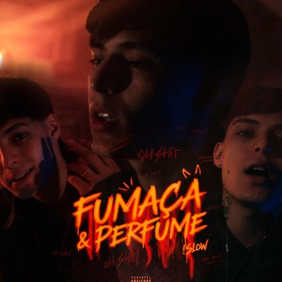 Fumaça & Perfume - Single