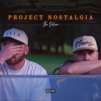 Project Nostalgia: The Deluxe