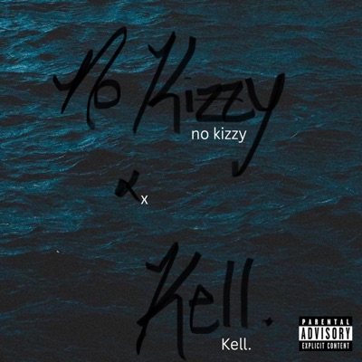No Kizzy - Single