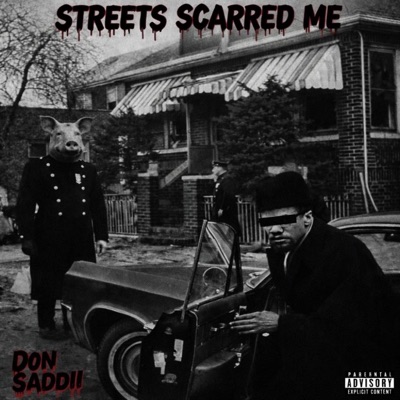 Streets Scarred Me