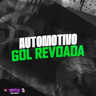 Automotivo Gol Revoada - Single