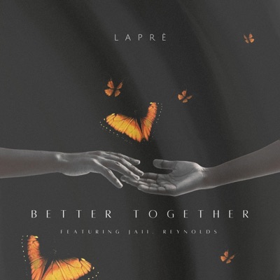 Better Together (feat. Jaii.Reynolds) - Single