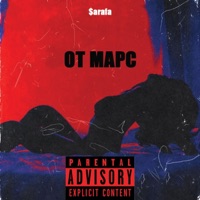 OT MARS (feat. Big Daddy Sho & Alex P.) - Single - Sarafa