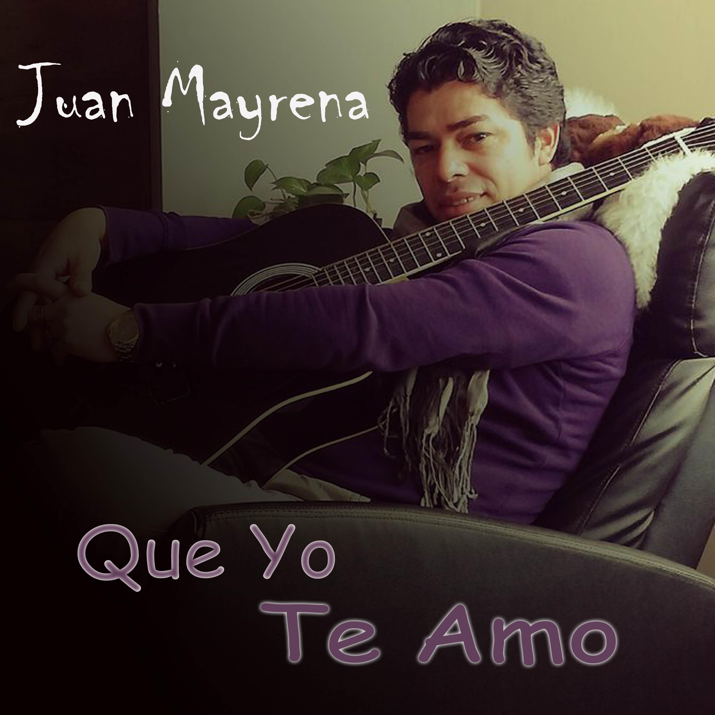 Que Yo Te Amo - Single