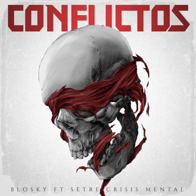Conflictos (feat. Setre Crisis Mental) - Single