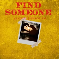 Find Someone - Single - Vandam Bodyslam