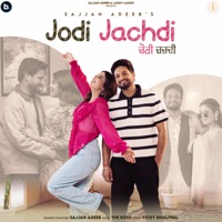 Jodi Jachdi - Single - Sajjan Adeeb