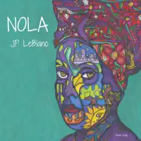 NOLA — JP LEBLANC