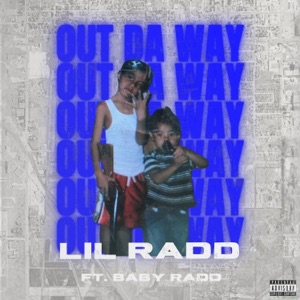 Out Da Way (feat. BabyRadd)