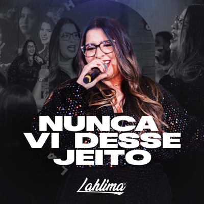 Nunca Vi Desse Jeito (Ao Vivo) - Single