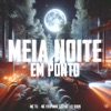 Meia Noite em Ponto (feat. Love Funk) - Single