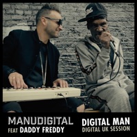 Digital Man (Digital UK Session) - Single - Manudigital & Daddy Freddy