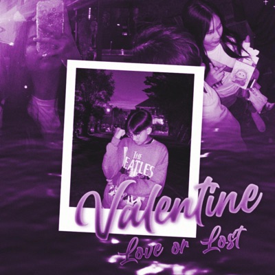 Valentine Love or Lost