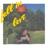 Fall In Love