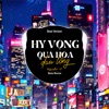 Hy Vọng Quá Hóa Đau Lòng (Beat) - Single