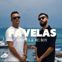 Favelas (feat. Rooofa) - Single - Mc Boy