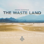 The Waste Land (Original Soundtrack) artwork