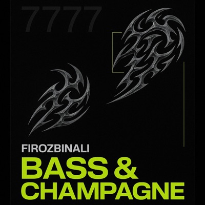 Bass & Champagne - Single