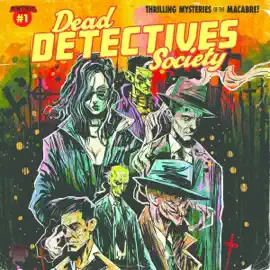 Dead Detectives Society #1 (Unabridged)