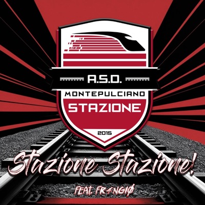 Stazione Stazione! (feat. FR4NGIØ) - Single